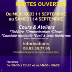 PORTES OUVERTES du 11 au 14 septembre 2024 – théâtre improvisation clown comédie musicale